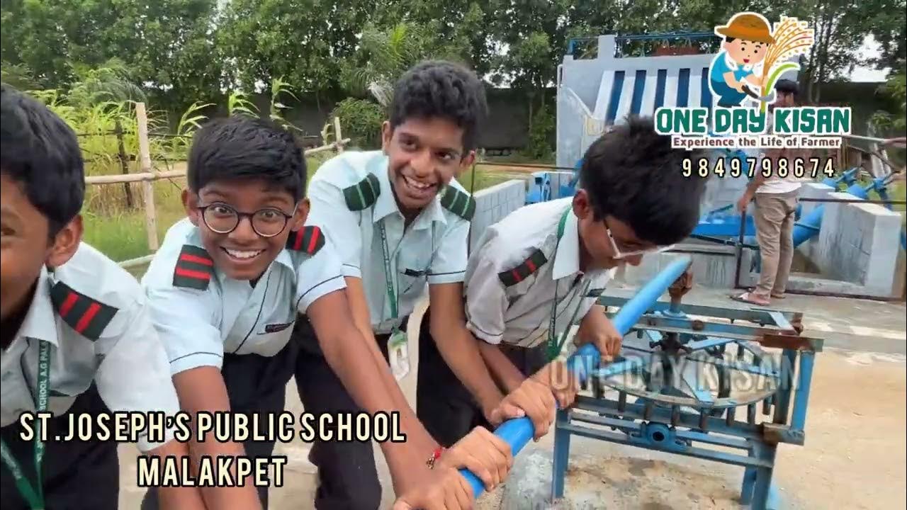 ||St.Joseph’s Public School, Malakpet|| at ||ONE DAY KISAN ...