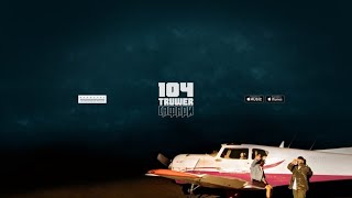 104  Truwer — Грязи и бродяги