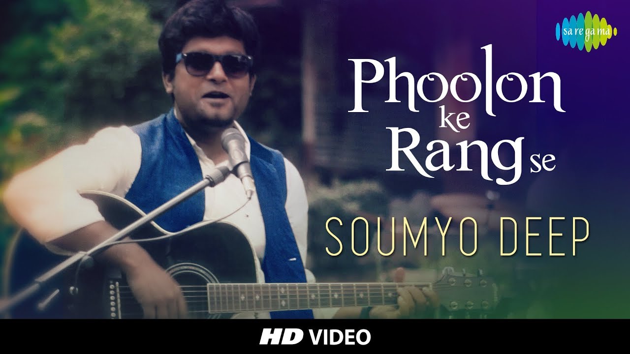 Phoolon Ke Rang Se   Cover  Kolkata Videos I Feat Soumyo Deep