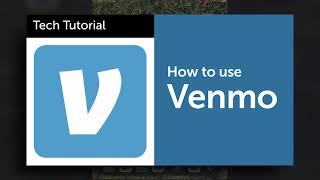 Tech Tutorial: How to Use Venmo screenshot 5