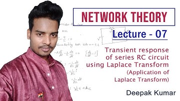 How to use Laplace transform in RC circuit/Transient Response of RC series circuit using Laplace