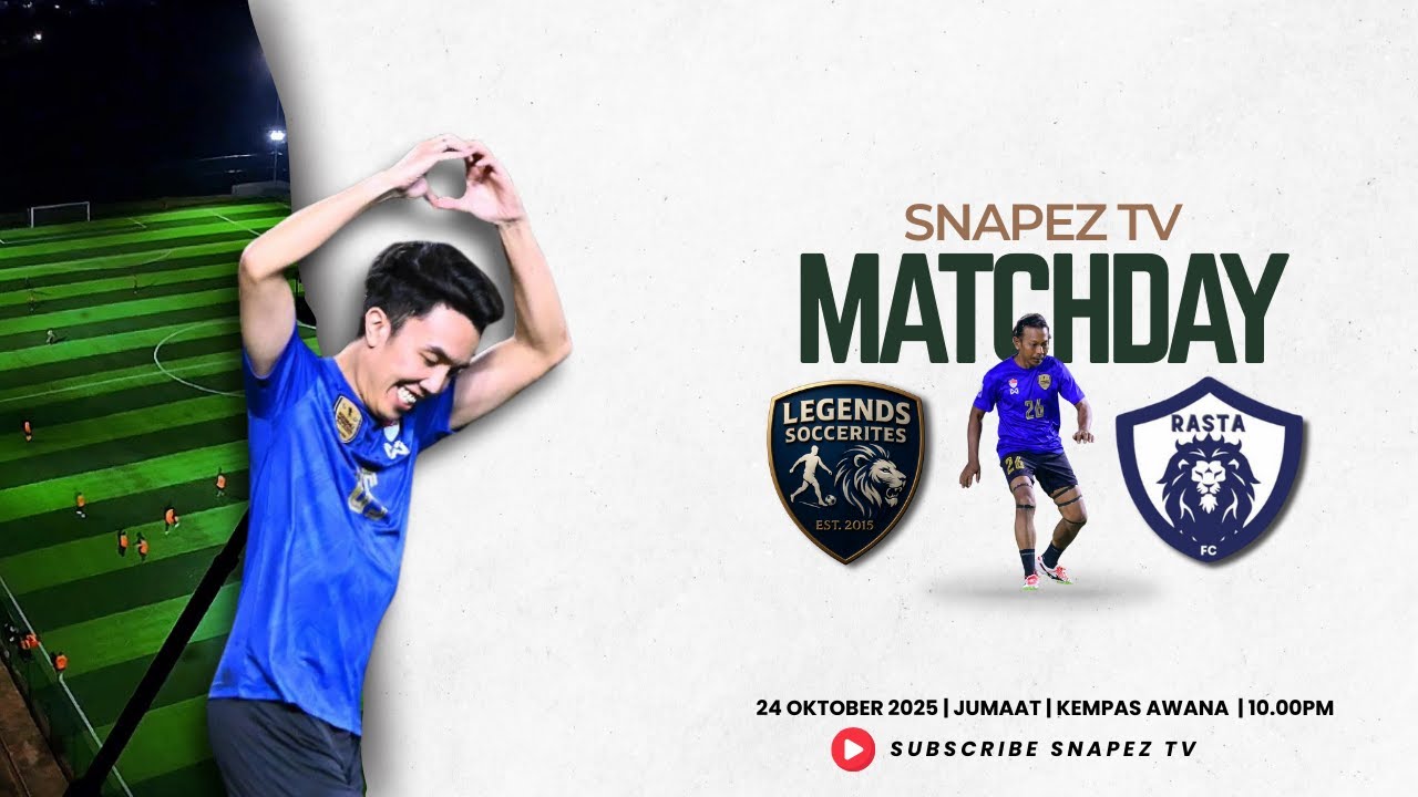 LEGEND SOCCERITES FC 🇸🇬 VS 🇲🇾 RASTA FC - YouTube