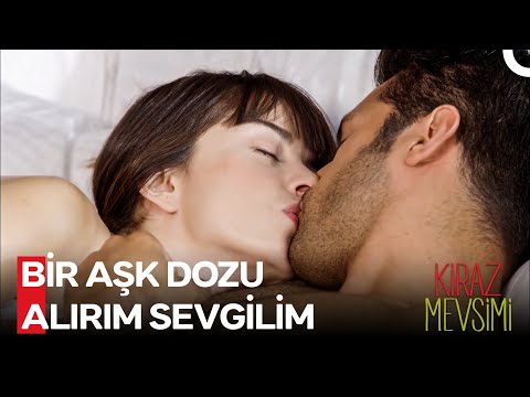 Hiç Böyle Güzel Bir Sabaha Uyanmamıştık - Kiraz Mevsimi