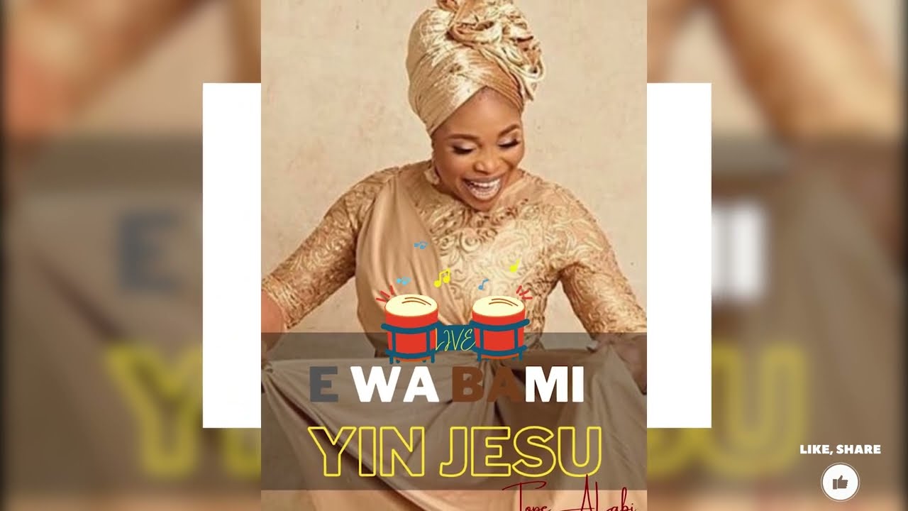 E wa bami yin Jesu LIVE Tope Alabi