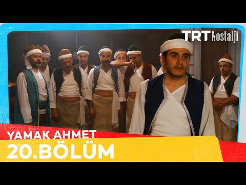 Yamak Ahmet 20. Bölüm @NostaljiTRT