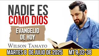 Evangelio De Hoy Martes 8 De Julio Mt 9,32-38 Wilson Tamayo Tres Mensajes