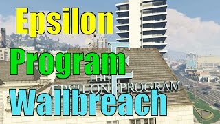 GTA 5 Online Glitch Epsilon Program Building Wallbreach Glitch