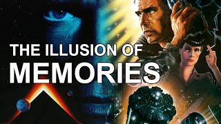 BLADE RUNNER and TOTAL RECALL - The illusion of memories