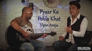 Video thumbnail of "Jagjit Singh – Pyaar Ka Pehla Khat | Cover | Vipin Aneja"