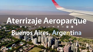 Aterrizaje Aeroparque Jorge Newbery Landing at Buenos Aires Airport AEP