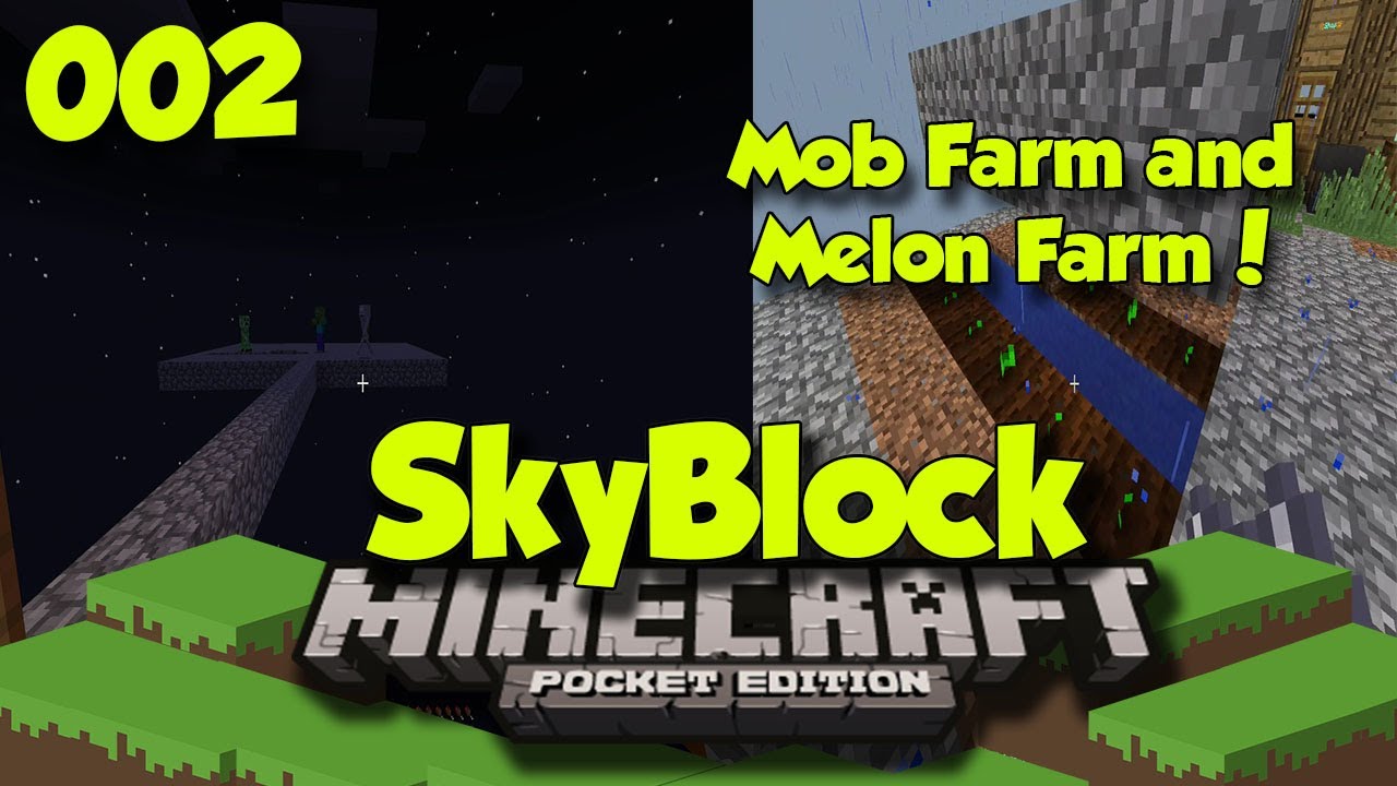 Minecraft Windows 10 Edition SKYBLOCK 002 MOB AND MELON FARM