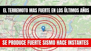 FUERTE SISMO EN MILANSe produce Fuerte TERREMOTO EN MILAN el Norte de ITALIA