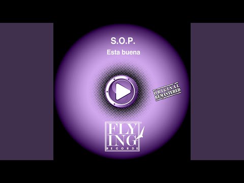 S.O.P. — Esta Buena (Club Mix)