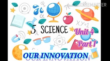 5 Std Science Unit 4 Part 1, Term 1 Samacheer