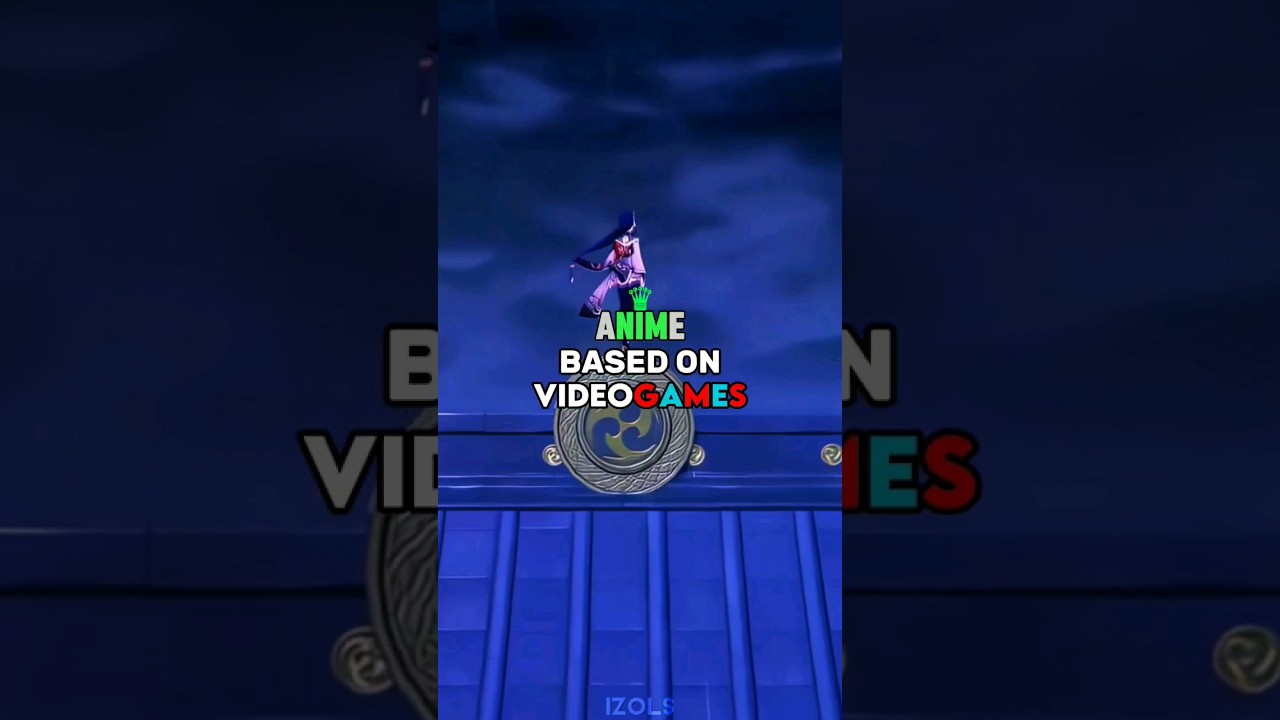 Anime based on video games 🎮 