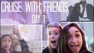 SPRING BREAK CRUISE VLOG DAY 1: Cruising With My Best Friend!