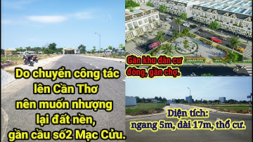 Cần bán đất nền gần cầu số2, Rạch Giá, Kiên Giang|bđs20/Châuchannel#
