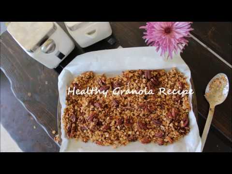 Healthy Granola Recipe