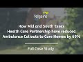 Case Study | How Mid and South Essex HCP Reduced Ambulance Callouts to Care Homes by 69%