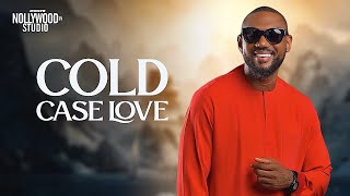 COLD CASE LOVE (Eddie Watson & Chy Nwakanma) - Brand New Nigerian Movie