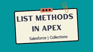 LIST Methods in Apex | Salesforce | Collections