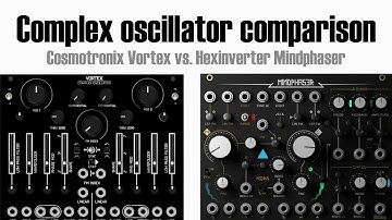 Complex oscillator comparison - Cosmotronic vs. Hexinverter