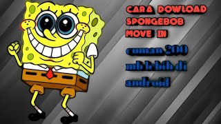 Cara download mod SpongeBob moves in yang game berbayar di google Playstore screenshot 5