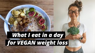 What I eat in a day for weight loss as a vegan mum