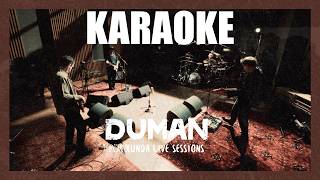 Duman - Ah Bir Ataş Ver (Karaoke) Pür Cunda Sessions