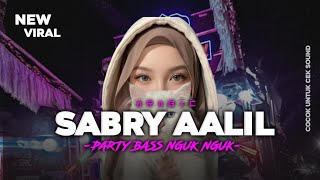 DJ ARABIC SABRY AALIL STYLE PARTY BASS NGUK NGUK VIRAL TIKTOK COCOK BUAT CEK SOUND‼️
