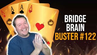 Bridge Brain Buster #122 - Daily Bridge Puzzle (Level 3 B-25)