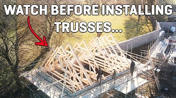Roof Truss Installation Explained: Full Walkthrough! | Ep16