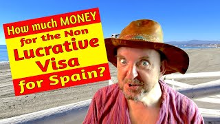 How much money do I need for the Spanish Non Lucrative Visa? Savings v Passive Income