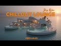 Luxury Chillout Lounge 2026 Ambient Music For Deep Relaxation Serenity