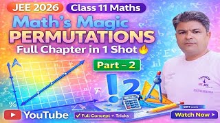 👉 Permutation 🔥 |  Master Permutation Part 2 🔥 | Class 11 Maths | JEE 2026