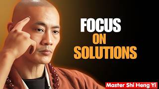 The Mindset of a Successful Person... Always Focuses on Solutions | Shi Heng Yi Motivation