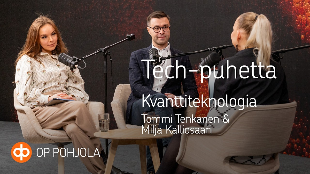 Mitä kvanttiteknologian murros tarkoittaa Suomelle? - Tommi Tenkanen ja Milja Kalliosaari