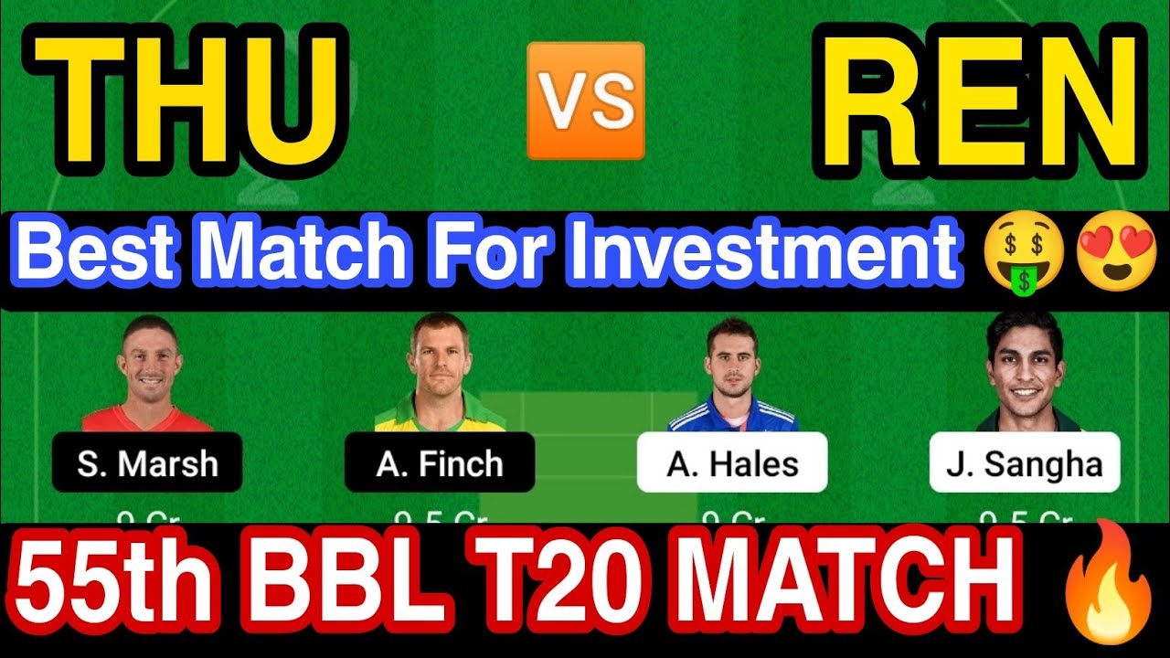 THU vs REN  Prediction, REN vs THU  SL Team, thu vs ren  team, all player stats