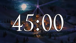 45 Minute Timer With Christmas Music