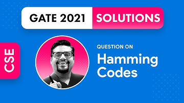 54(3). GATE 2021 question on hamming codes