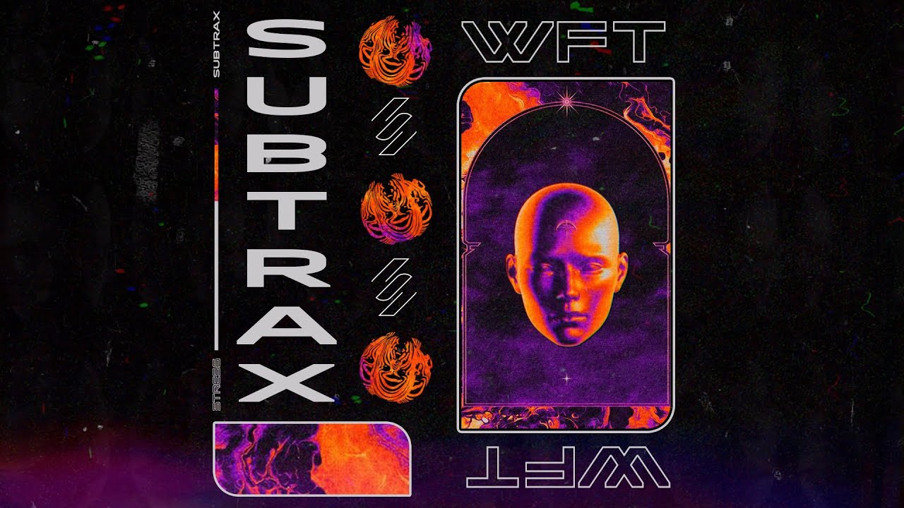 Ver Subtrax - WFT en YouTube Ver Subtrax - WFT en YouTube
