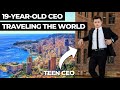 Traveling The World as a 19-Year-Old CEO