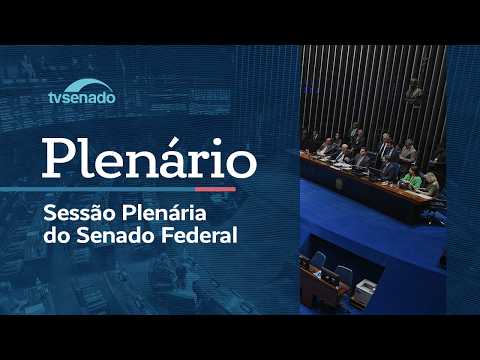Ao vivo: Plenário do Senado vai analisar acordos internacionais – 3/9/26