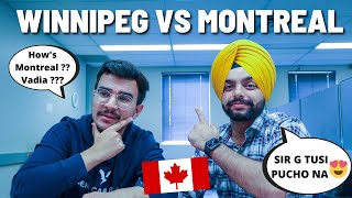 MONTREAL VS WINNIPEG | DONT CHOOSE THIS CITY IF  ?