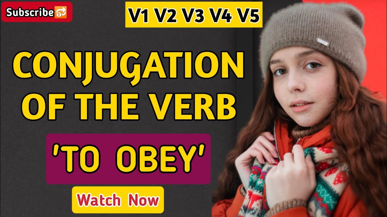 Obey Past And Past Participle Form V1 V2 V3 V4 V5 Form of Obey