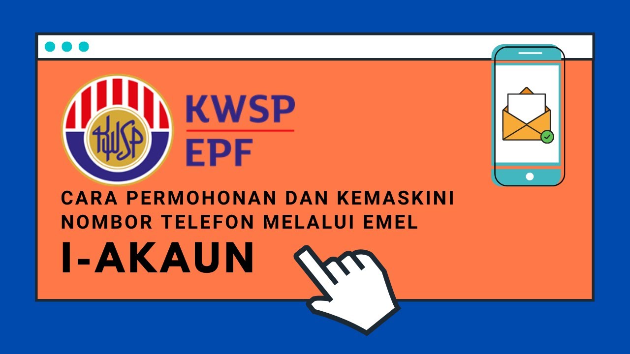 Cara daftar i akaun kwsp online handphone