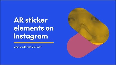 Instagram’s Testing AR Elements in Stories and NFT Display Features | Instagram Update June 2022