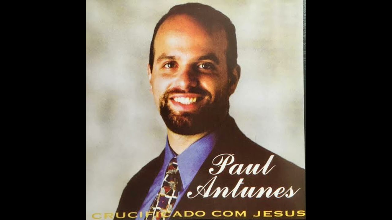 Crucificado com Jesus | playback - Paul Antunes