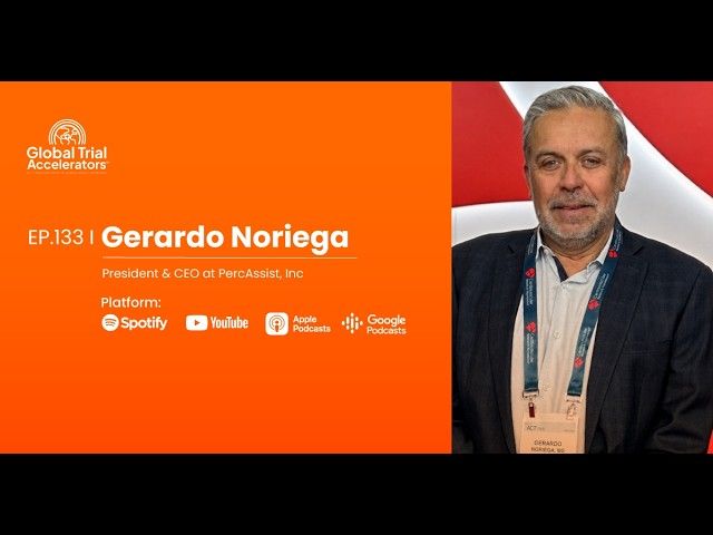 Gerardo Noriega, Presiden & CEO at PercAssist, Inc