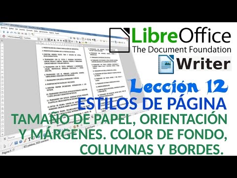 Tutorial LibreOffice Writer - 12/40 Estilo de página. Tamaño, márgenes, color, columnas y bordes.